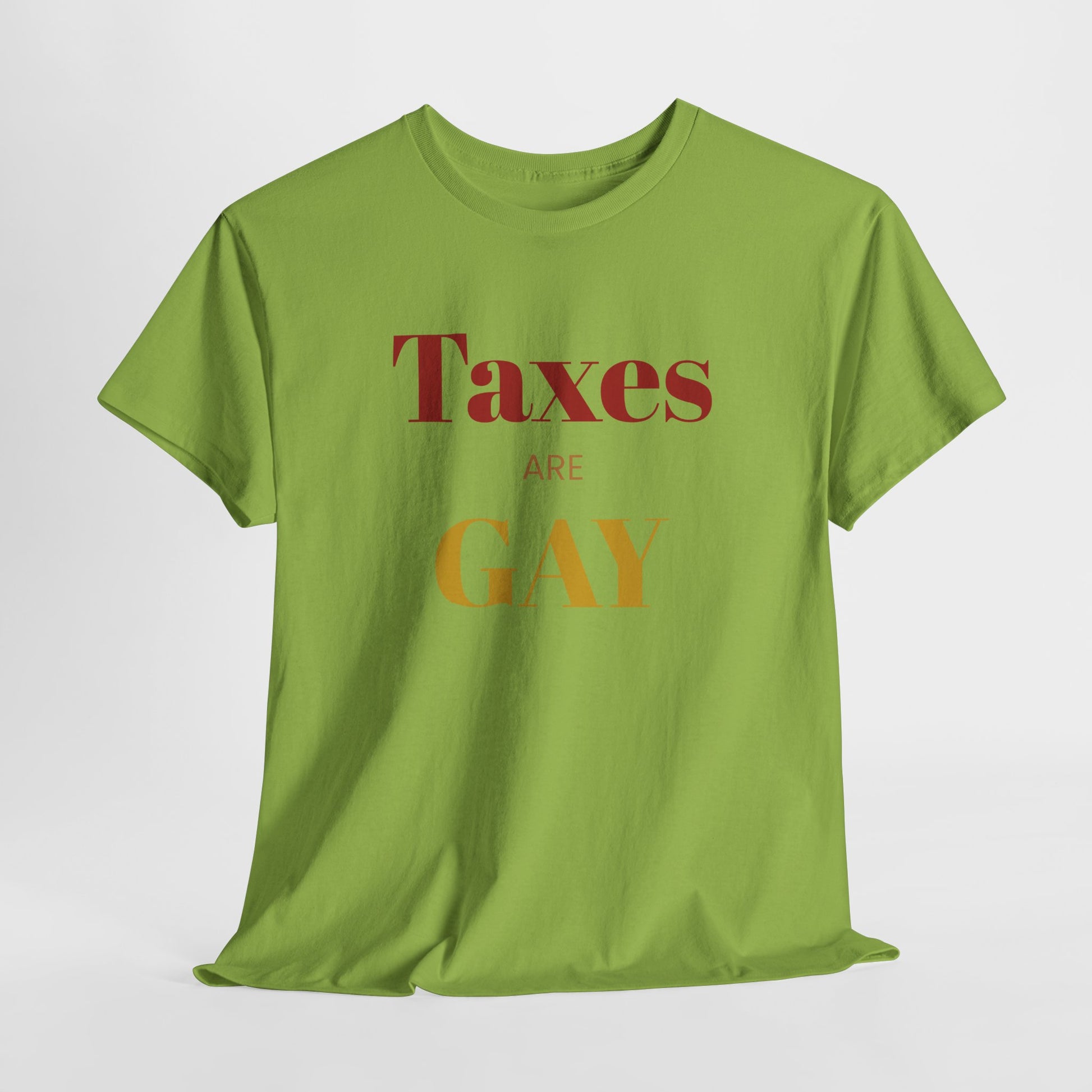 Taxes Are Gay - FunkyMunky