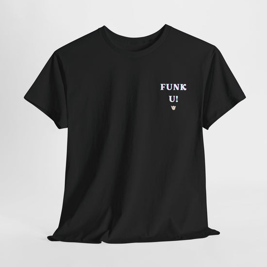 Funk U - The Playful Attitude Tee ✌️ - FunkyMunky