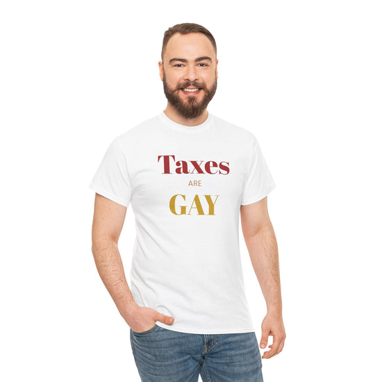 Taxes Are Gay - FunkyMunky