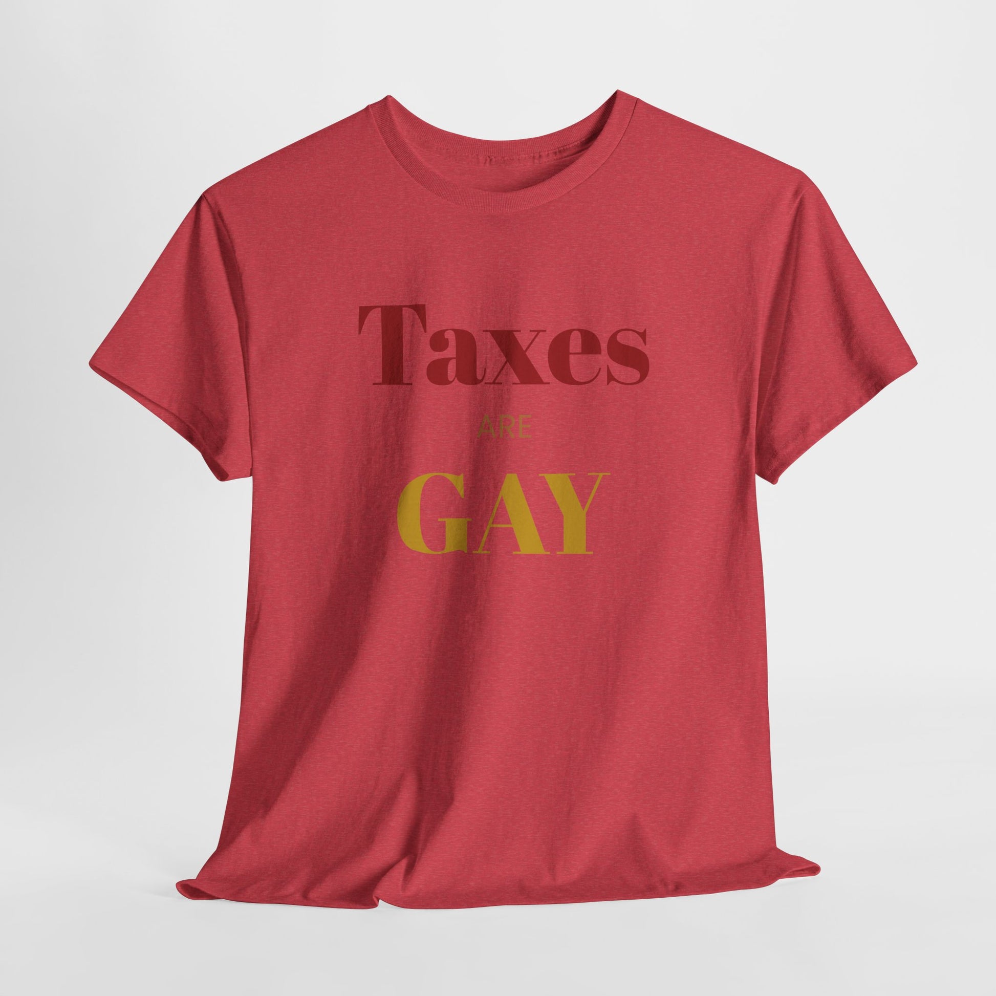 Taxes Are Gay - FunkyMunky