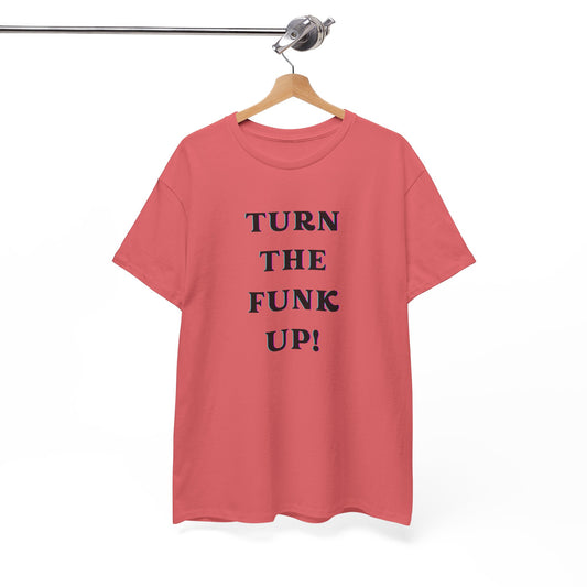 Turn the Funk Up - Get Ready to Groove! - FunkyMunky