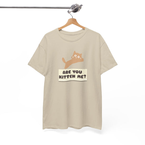 Are You Kitten Me? Cat Shirt – Funny Cat Lover Tee