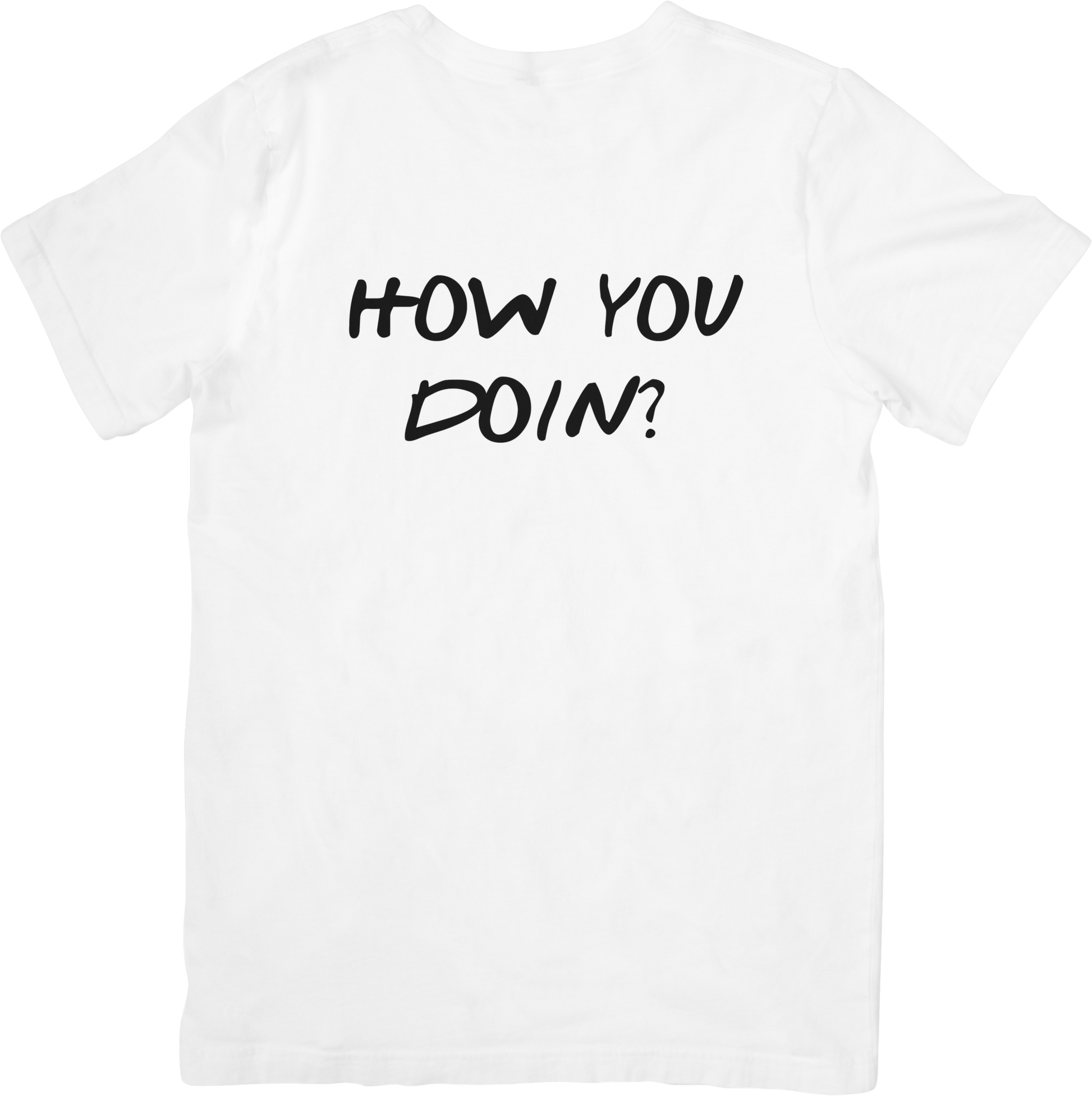 How You Doin'? - The Iconic Joey Tee - FunkyMunky