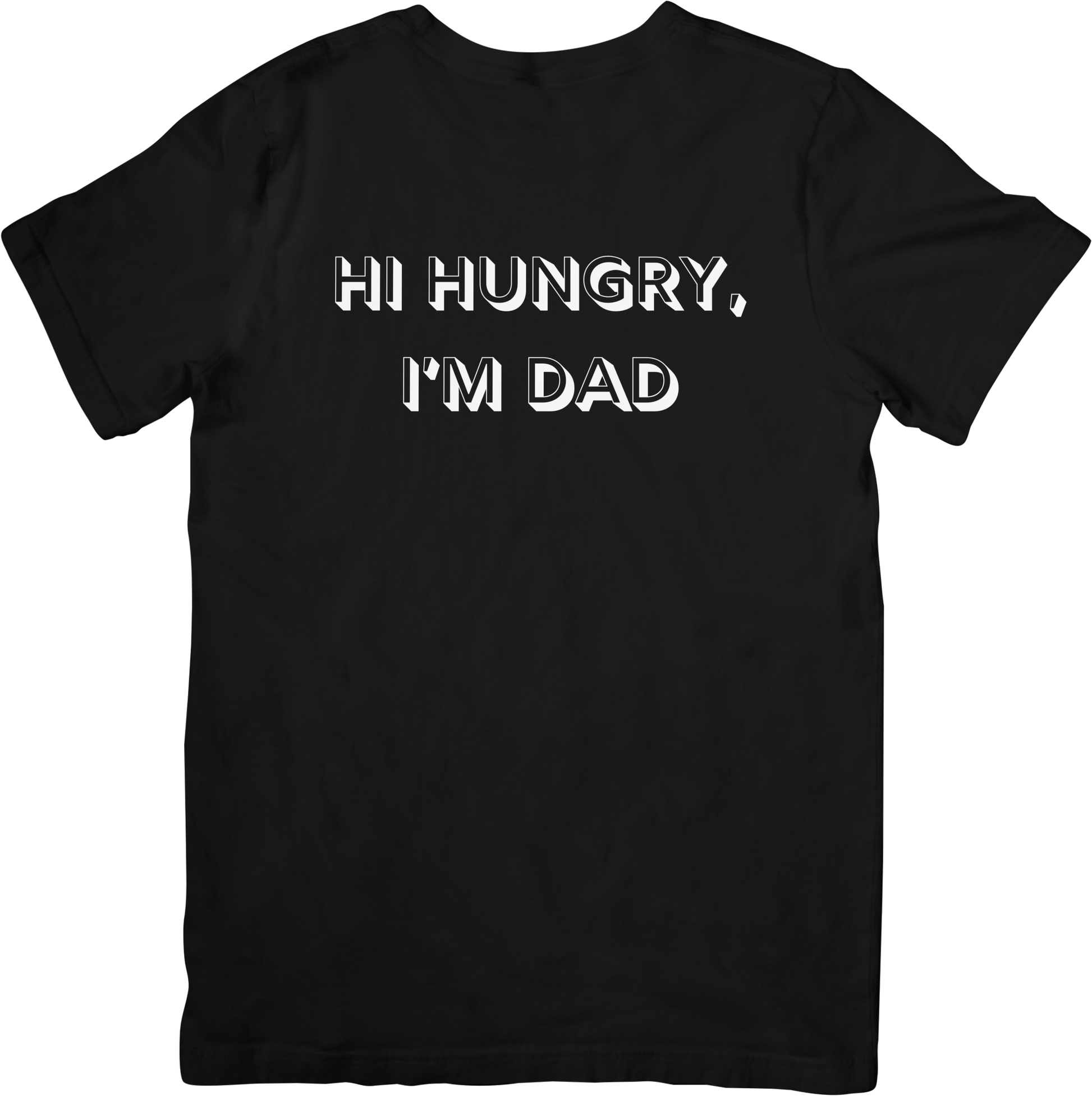 Hi Hungry, I’m Dad – Classic Dad Joke Shirt - FunkyMunky