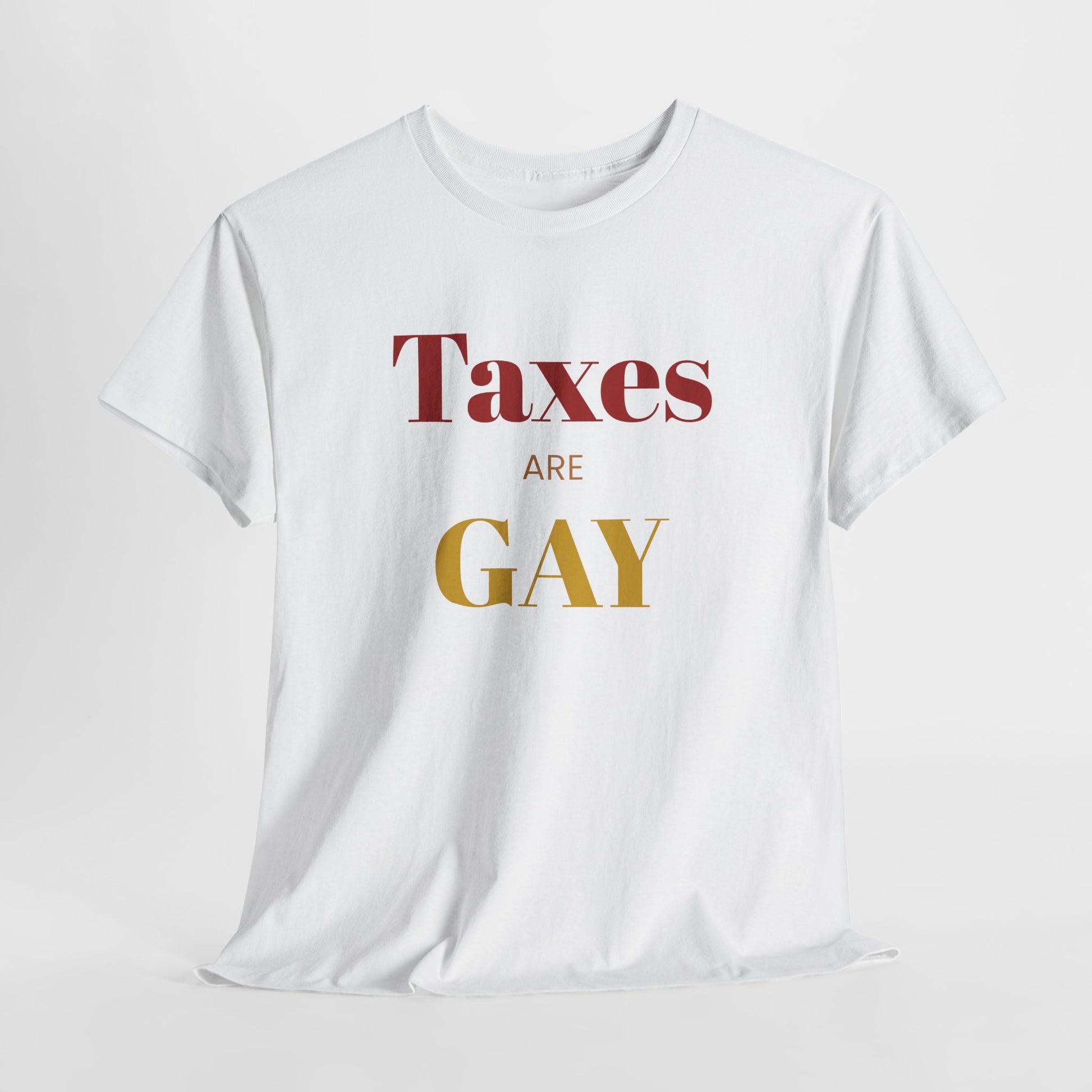 Taxes Are Gay - FunkyMunky