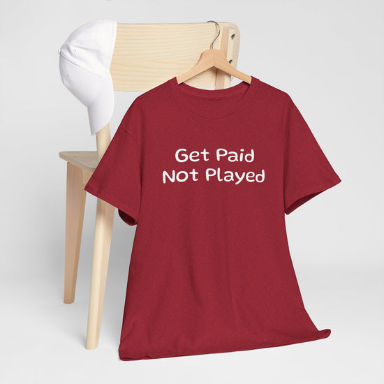 Get Paid Not Played - FunkyMunky