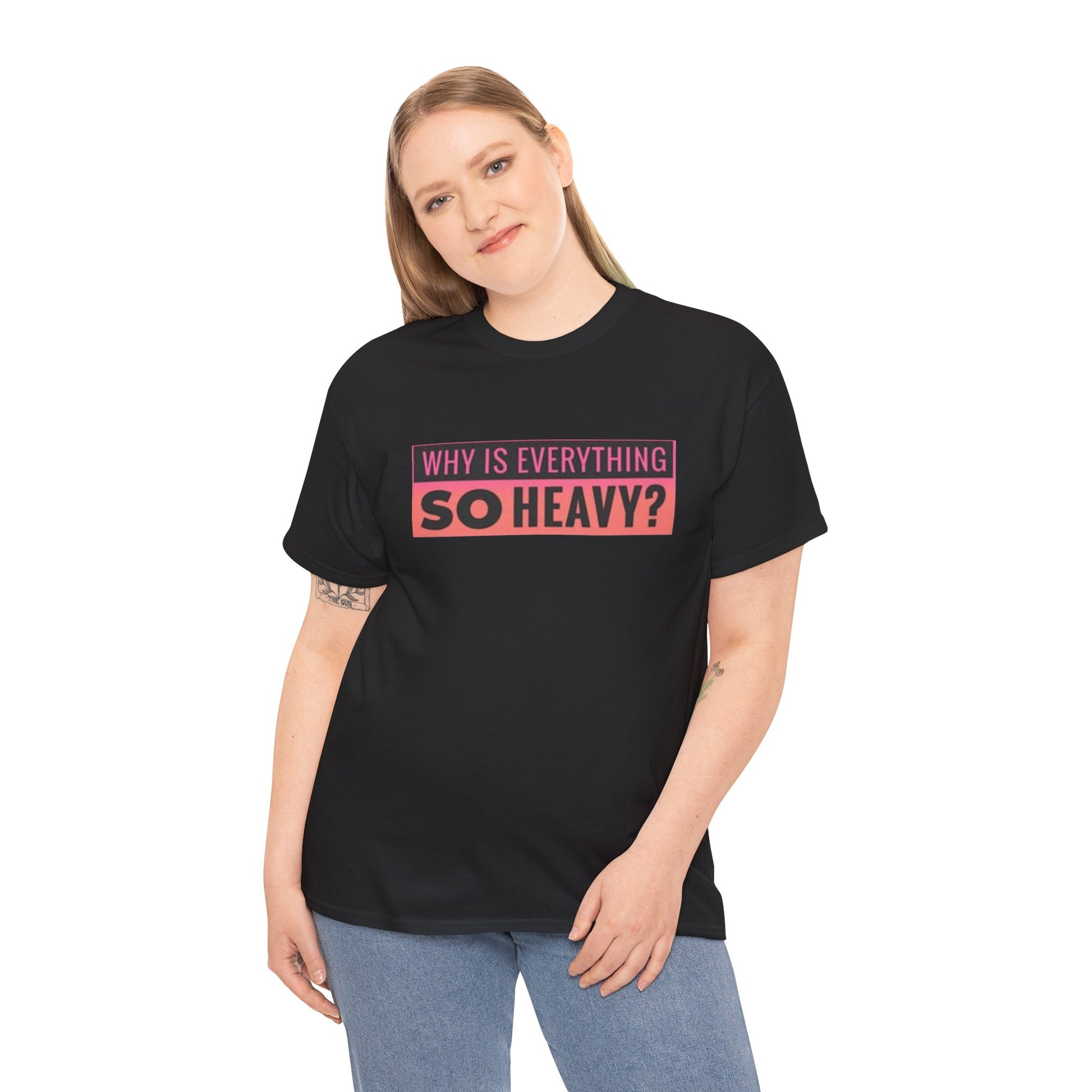 "Why Is Everything So Heavy?" – Funny Gym Shirt