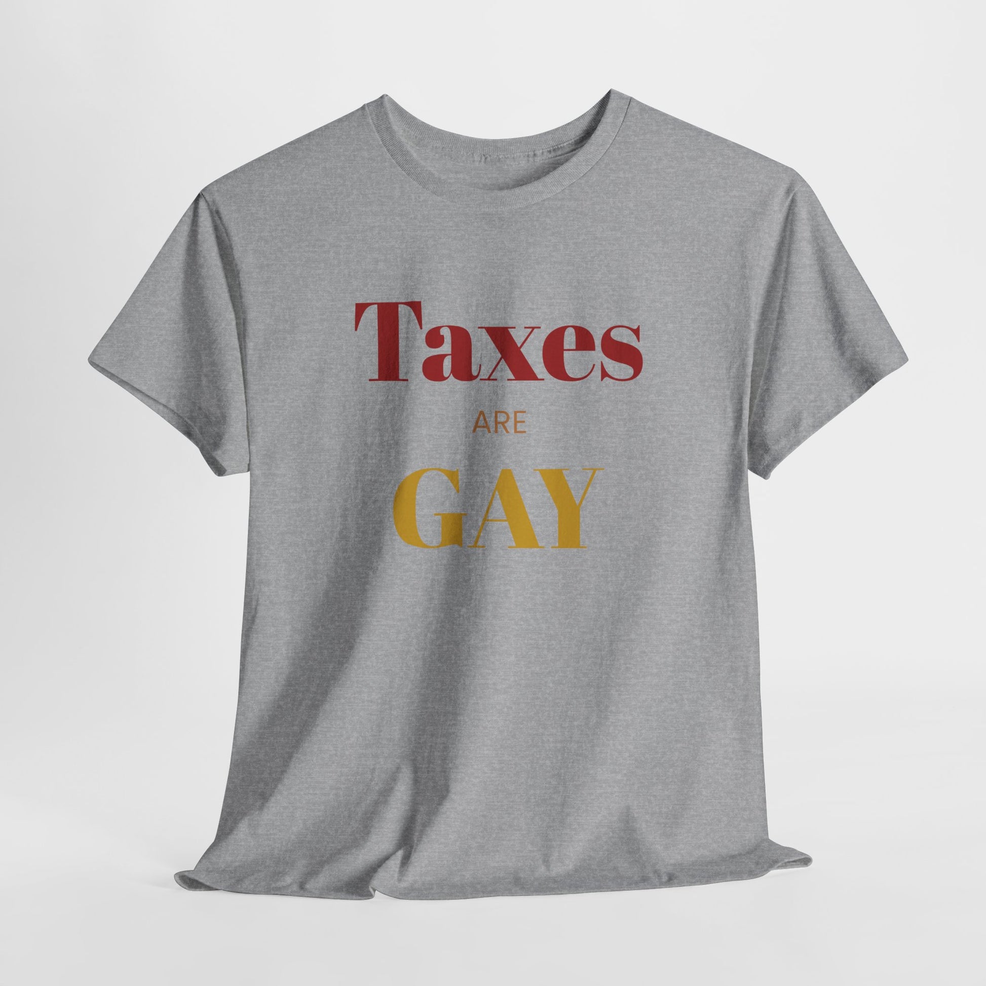 Taxes Are Gay - FunkyMunky