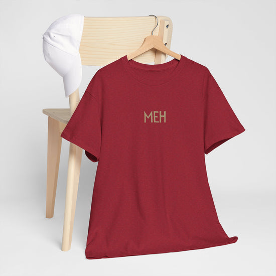 Meh - The Ultimate Mood Shirt - FunkyMunky