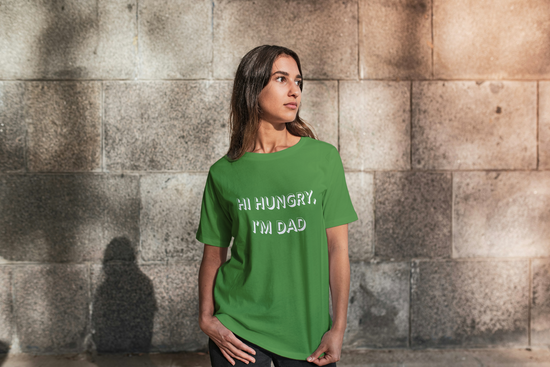 Hi Hungry, I’m Dad – Classic Dad Joke Shirt - FunkyMunky