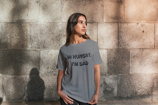 Hi Hungry, I’m Dad – Classic Dad Joke Shirt - FunkyMunky